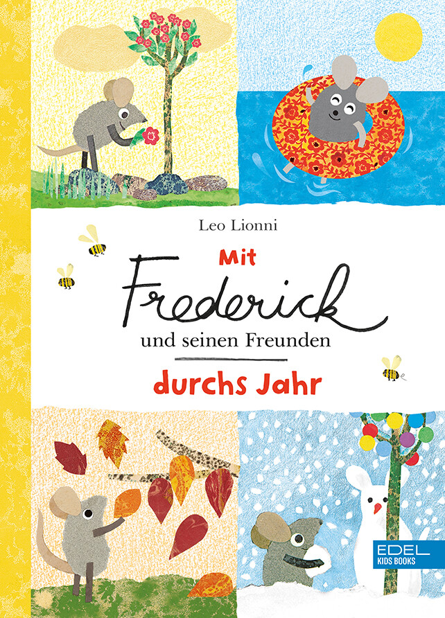 Leo Lionni / Mit Frederick Und Seinen Freunden Durchs Jahr