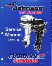Johnson Evinrude Outboards Service Manual 2 thru 8 HP 1997 OMC Technical