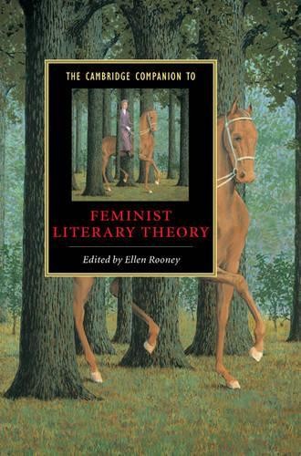 The Cambridge Companion to Feminist Literary Theory by Ellen ... - 9780521807067