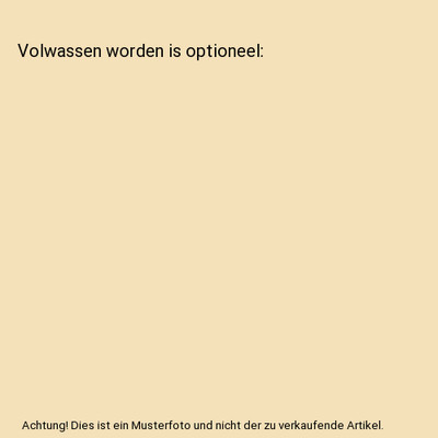 Volwassen worden is optioneel, Marloes de Vries