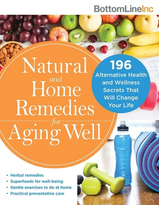 #ad Natural and Home Remedies for Aging Well: 196 Alternative Health and Wellnes... $5.77