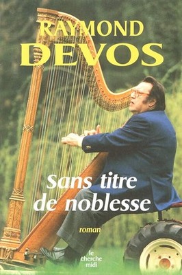 Ohne Adelstitel - Devos, Raymond