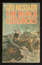 Leo KESSLER / The Black Cossacks 1st Edition 1975
