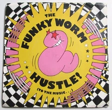 The Funky Worm - Hustle ( To The Music ) - 1988 - WEA - FON 15 - P/S - EX/VG