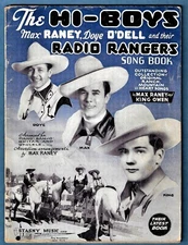 1939 COWBOY SONG BOOK ~ THE Hi-BOYS MAX RAINEY (signed), and Their RADIO RANGERS