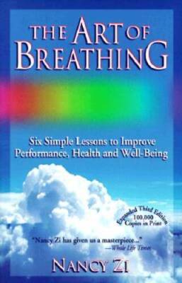 The Art of Breathing: Six Simple Lessons to Improve Performance, Health  - GOOD