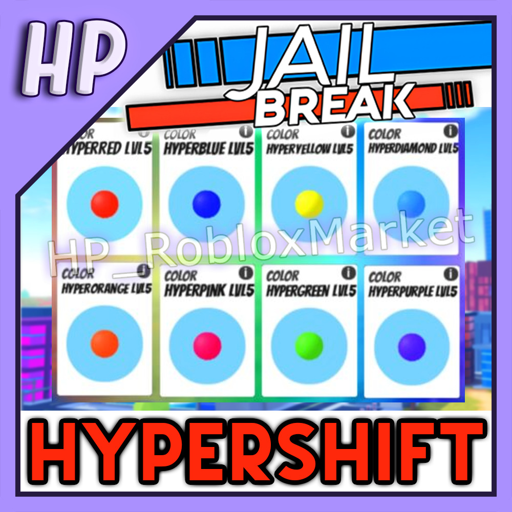 Hypershift l Roblox Jailbreak l Hyperchrome level 5s CLEAN💎FAST