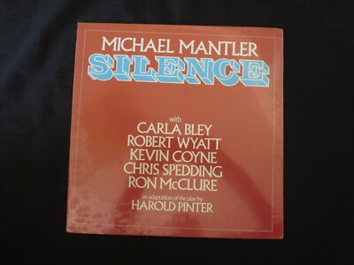 MICHAEL MANTLER, Silence USA New Old Stock Sealed LP Bley Wyatt Coyne Spedding