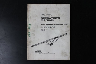 HUB TOOL ELEVATOR 155 Operator's Manual with Assembly Information Book