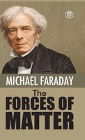 Michael Faraday | The Forces Of Matter | Buch | Englisch (2022) | Gebunden