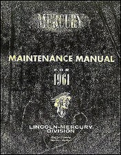 1961 Mercury Monterey and Meteor ORIGINAL Shop Manual Repair Service Book
