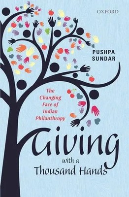 Giving with a Thousand Hands | The Changing Face of Indian Philanthropy | Sundar
