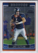 2006 Topps Chrome #229 Jay Cutler