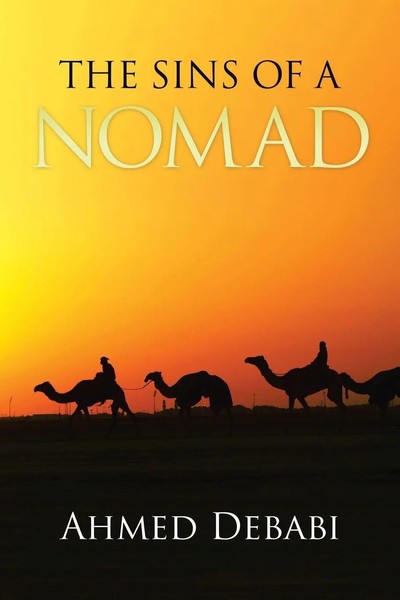 Ahmed Debabi | The Sins Of A Nomad | Taschenbuch | Englisch (2014) | Xlibris-image