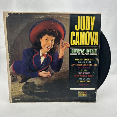 JUDY CANOVA - COUNTRY COUSIN SINGS VINYL RECORD LP CORNET CX-239 MONO