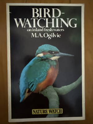 Bird Watching on Inland Fresh Waters (Nature watch) By M. A. Ogilvie