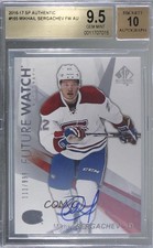 2016 SP Authentic Future Watch /999 Mikhail Sergachev BGS 9.5 GEM MINT Auto 0er7