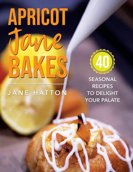 Jane Hatton | Apricot Jane Bakes | Taschenbuch | Englisch (2022) | Jane Hatton-image