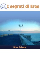 Dino Galuppi | I Segreti Di Eros | Taschenbuch | Italienisch (2008) | [.]