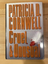 Cruel and Unusual : Scarpetta 4 by Patricia Cornwell (1993, Hardcover)