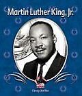 Martin Luther King Jr (First Biographies) - Christy Devillier
