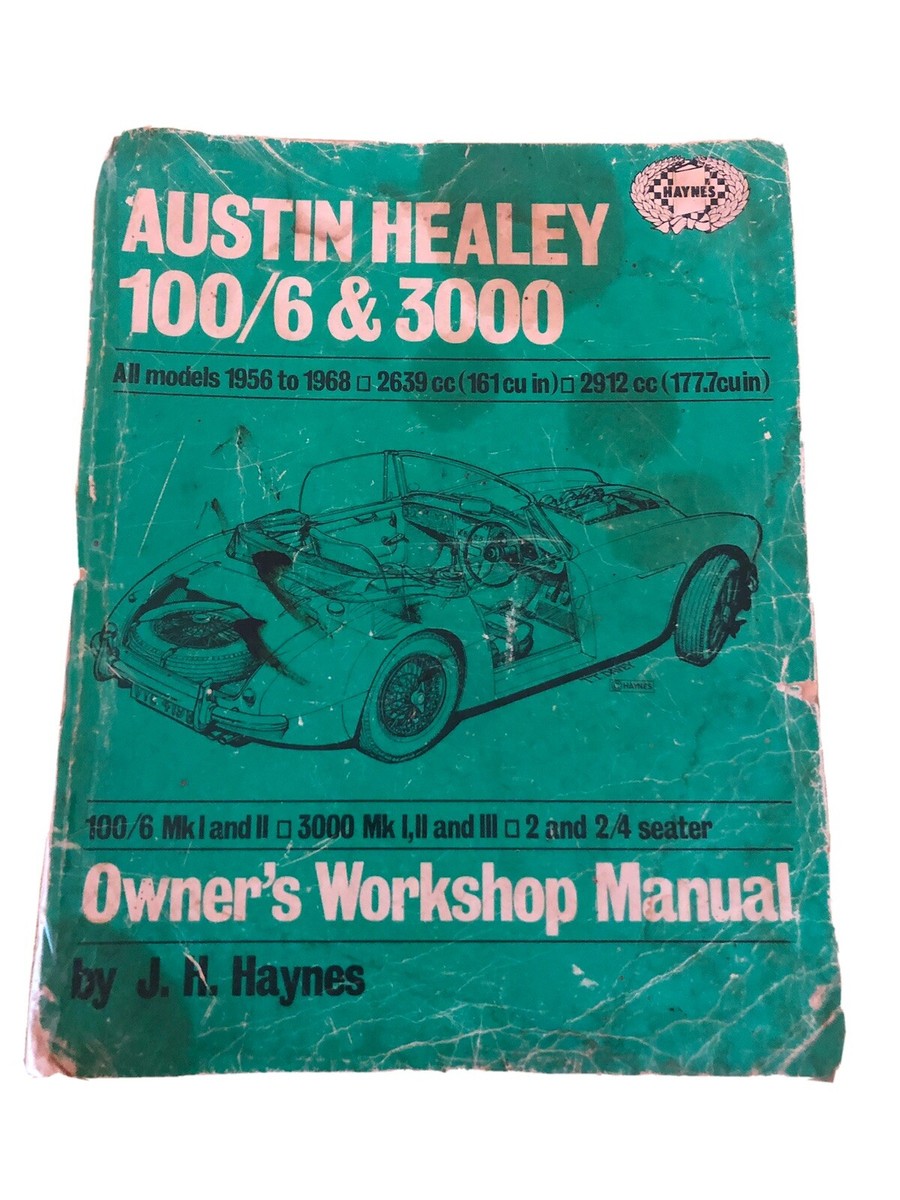 Austin Healey 100/6 3000 MK1 1956-1968 Tune-up Shop Service Repair