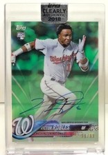 Victor Robles 2018 Topps Clearly Authentic GREEN on-card Autograph Auto RC #d/99