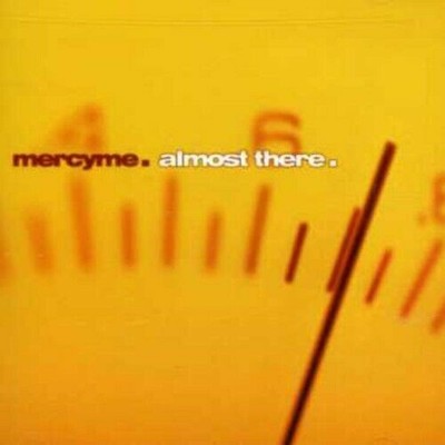 Almost There CD Mercyme US New & Sealed