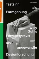 Tastsinn Als Formgebung | Katrin Stowasser | Deutsch | Taschenbuch | 360 S.