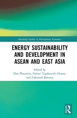 Energy Sustainability and Development in ASEAN and East Asia - 9780367459123