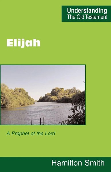 Hamilton Smith | Elijah | Taschenbuch | Englisch (2007) | Ean 9780901860682-image