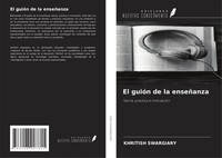 Khritish Swargiary | El GuióN De La EnseñAnza | Taschenbuch | Spanisch (2025)