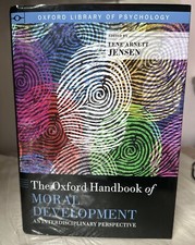 The Oxford Handbook of Moral Development  An ...