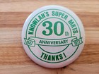 1977 Knowlan's Super Markets 30th Anniversary Pinback Button Minnesota — photo 3