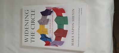 Widening the Circle: The Power of Inclusive Classrooms; Sapon-Shevin