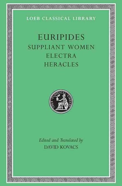Suppliant Women. Electra. Heracles by Euripides NEW - Image 8