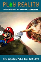 Play Reality | How Videogames Are Changing Everything | Teace Snyder (U. A.)