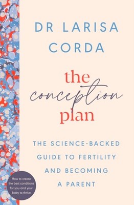 CONCEPTION PLAN by Dr Larisa Corda Paperback Self Help Business
