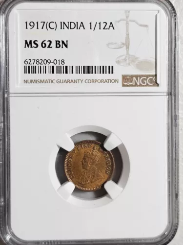 India 1/12 Anna 1917C NGC MS 62 BN