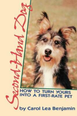 Second-Hand Dog: How to Turn Yours into a Fi- 9780876057353, paperback, Benjamin