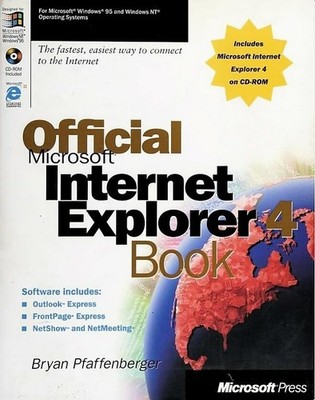 Official Microsoft Internet Explorer 4 Book