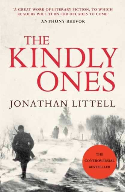 The Kindly Ones by Jonathan Littell (Paperback Book)