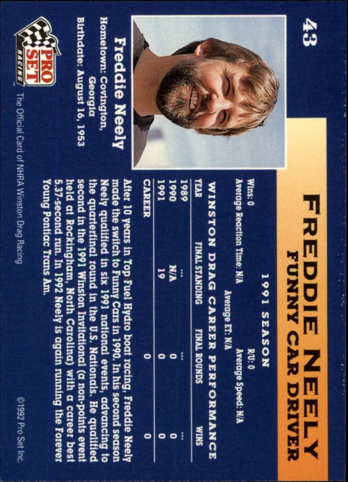 1992 Pro Set NHRA #43 Freddie Neely - RAC - Image 2 of 2