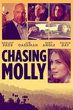 Chasing Molly (DVD) Kurt Angle Shelley Pack Felicia Day Jim Cashman (UK IMPORT)