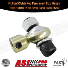 Fit Ford Clutch Rod Permanent Fix Repair 1987-2010 F150 F250 F350 F450 F550