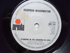 Deborah Washington Standing In The Shadows Of Love 7" Ariola ARO145 EX 1978 t...