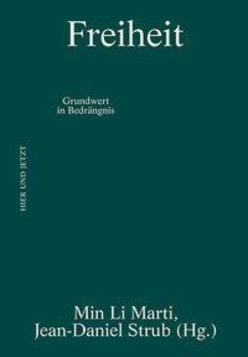 Thumbnail - Min Li Marti | Freiheit | Buch | Deutsch (2019) | Grundwert In