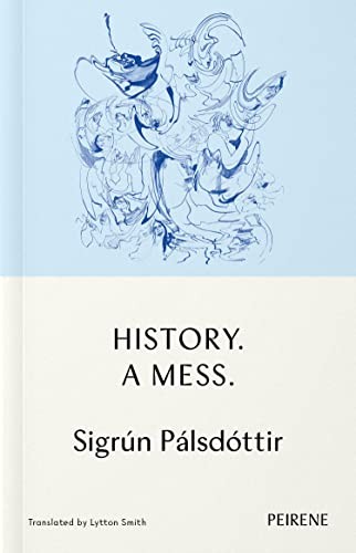 History: A Mess Sigrun Palsdottir - Image 4