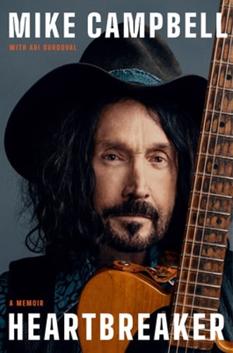 Heartbreaker: A Memoir by Mike Campbell: Used