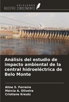 AnáLisis Del Estudio De Impacto Ambiental De La Central HidroeléCtrica De...